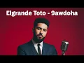 ElGrandeToto - 9AWDOHA (Red Tape Version)