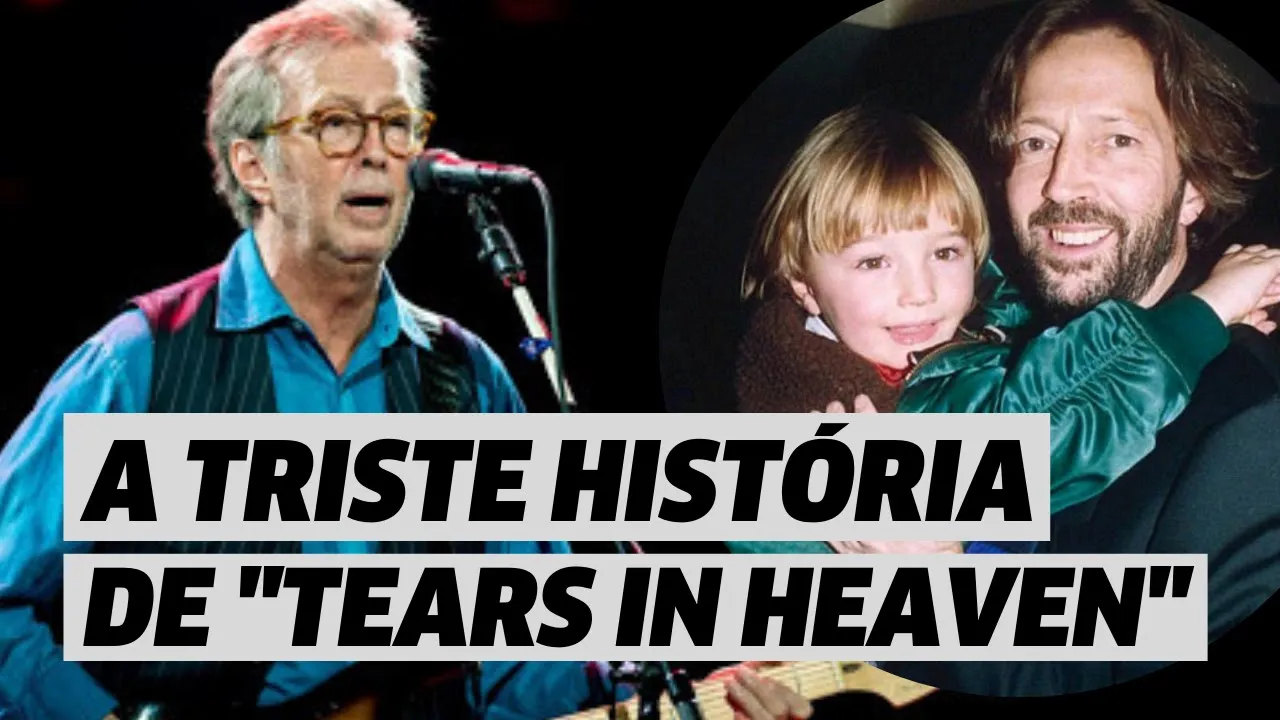 Perder o filho fez Eric Clapton compor a música mais emocionante dos anos 1990 l Vix Icons