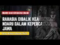 Rahasia Dibalik Keangkearan Ndaru Dalam Kepercayaan Jawa