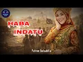 Lagu HABA INDATU – PUTROE SALSABILA | Lagu yang Mengingatkan Sejarah Aceh | Cover (Pixnic Music)