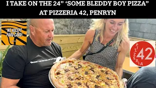 I TAKE ON THE 24 INCH SOME BLEDDY BOY PIZZA AT PIZZERIA42 IN PENRYN