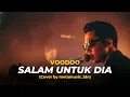 Lagu VOODOO - SALAM UNTUK DIA | Cover by Metamusic