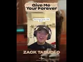Download Lagu Zack Tabudlo – Give Me Your Forever (Wafiq Hadee's version)