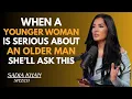 Lagu WHEN A YOUNGER WOMAN IS SERIOUS ABOUT AN OLDER MAN… SHE’LL ASK  THIS 😳❤️ || SADIA KHAN