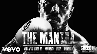 mike will made it pharrell kendrick lamar the mantra audio 