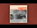 Download Lagu Lee Wilson, Emi CA - Empty (Instrumental Mix)