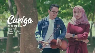 cut dhea curiga official video clip 
