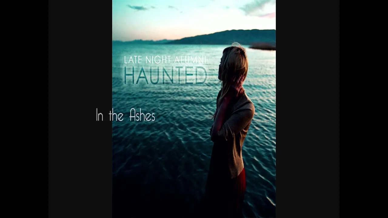 Late Night Alumni - In the Ashes