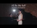 Download Lagu ALL BY MY SELF (Celine Dion) - COVER by Sisca Verina feat. Ivan Tangkulung
