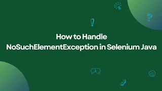 Fix NoSuchElementException in Selenium Java Causes Solutions Explained
