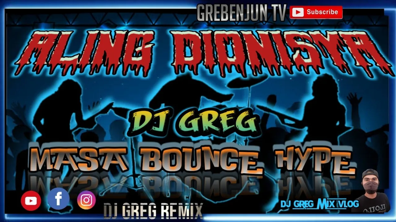 ALING DONISYA _ DJ GREG|| MASA BOUNCE HYPE|| GREBENJUN TV || DJ GREG REMIX.