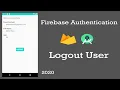 Login and Registration Android App Tutorial Using Firebase Authentication - Logout User