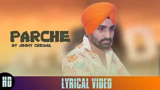 Parche || Jimmy Grewal Ft Kevin Singh || New Punjabi Song || Satrang Entertainers