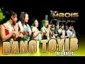 Lagu BANG TOYIB VERSI MBOIS MUSIC ALL ARTIS LIVE MSC BANGKALAN