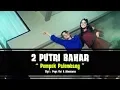 Download Lagu 2 PUTRI BAHAR  - PEMPEK PALEMBANG