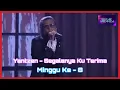 Yantzen - Segalanya Ku Terima |Gegar Vaganza 7| Minggu Ke - 8