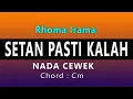 Download Lagu SETAN PASTI KALAH - KARAOKE RHOMA IRAMA - NADA WANITA