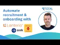 Automate recruitment and onboarding with Lanteria Seek DocuSign