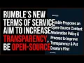 New Rumble User Terms Are DESIGNED For Transparency This Is How To Break Up With Big Tech Oligarchs