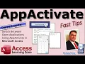 Switch Between Open Applications Using AppActivate in Microsoft Access VBA