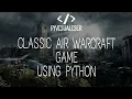 Aircraft War Game Using Python GUI Pygame