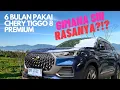 Download Lagu 6 bulan bersama Chery Tiggo 8 Premium