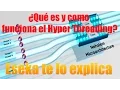 Eseka - Que es y como funciona el Hyper Threading