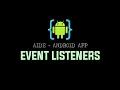 AIDE Tutorial - Android App Event Listeners