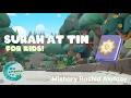 Download Lagu Surah At-Tin for kids | Mishary Rashid Alafasy @MyUmmahKidsTV | My Ummah Kids TV