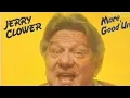 The Late Great Jerry Clower