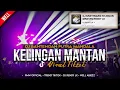 Download Lagu DJ BANTENGAN ‼️ 'PUTRA MANDALA WISANGGENI' ( KELINGAN MANTAN ), From Dj RENDY LK