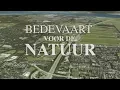 Lagu Bedevaart voor de Natuur