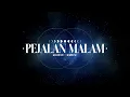 Download Lagu Khalifah X Rabbani - Pejalan Malam [Official Lyric Video]