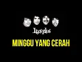 Download Lagu Koes Plus - Minggu Yang Cerah