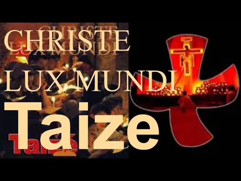 Download MP3 Christe Lux Mundi / Taize full album / Taize songs / The best of Taize