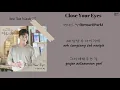 Lagu Bernard Park (버나드 박) - Close Your Eyes [More Than Friends OST Part 5] (Lyrics)