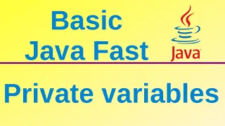 Private variables - Basic Java Fast 17