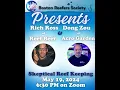 Boston Reefers presents guests Richard Ross ReefBeef Dong Zou Acro Garden
