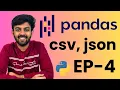 Import CSV JSON files in Pandas Ep-4 Pandas Python for AI DS code io - Tamil