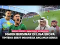 Download Lagu Gawat Mereka Makin Ngeri Di Eropa “Pemain INDONESIA Mendunia” Timteng : Mereka Ancaman Nyata