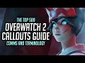 The Ultimate Guide to CALLOUTS and TERMINOLOGY in Overwatch 2 The Overwatch 2 Top 500 Dictionary