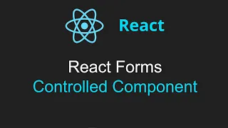 React Forms Controlled Component