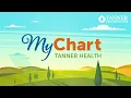 Tanner MyChart Patient Portal