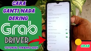 how to change grab ringtones latest tutorial 2024