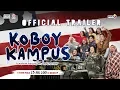 Official Trailer Film KOBOY KAMPUS - SEDANG TAYANG DI BIOSKOP