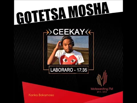 Download MP3 CeeKay SA - Motsweding FM #GoteshaMosha Mix (31/07/19)