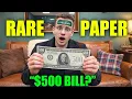 He Sold Us ALL Of His RARE PAPER MONEY 500 Bill
