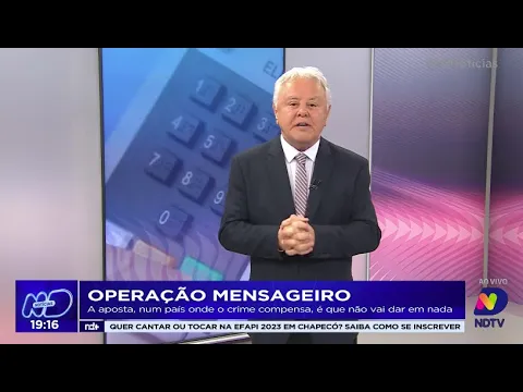 Operação Mensageiro: a aposta, num país onde o crime compensa, é que não vai dar em nada