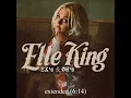Ex's & Oh's (extended) - Elle King