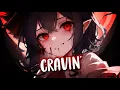 Download Lagu Nightcore - Cravin' (Lyrics)